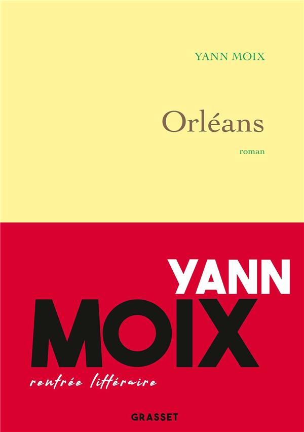 MOIX YANN - ORLEANS - ROMAN MOIX YANN - ORLEANS - ROMAN